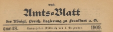 Amts-Blatt der K&ouml;niglichen Preussischen Regierung zu Frankfurth an der Oder, 1909.12.01 nr 48