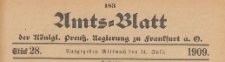 Amts-Blatt der Königlichen Preussischen Regierung zu Frankfurth an der Oder, 1909.07.14 nr 28