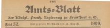 Amts-Blatt der K&ouml;niglichen Preussischen Regierung zu Frankfurth an der Oder, 1909.08.11 nr 32