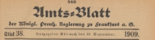 Amts-Blatt der Königlichen Preussischen Regierung zu Frankfurth an der Oder, 1909.09.22 nr 38
