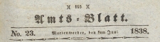 Amts-Blatt der Königlich Preussischen Regierung zu Marienwerder für das Jahr, 1838.06.08 nr 23