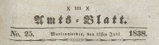 Amts-Blatt der Königlich Preussischen Regierung zu Marienwerder für das Jahr, 1838.06.22 nr 25