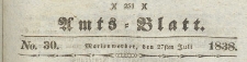 Amts-Blatt der K&ouml;niglich Preussischen Regierung zu Marienwerder f&uuml;r das Jahr, 1838.07.27 nr 30