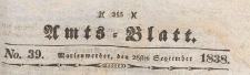 Amts-Blatt der Königlich Preussischen Regierung zu Marienwerder für das Jahr, 1838.09.28 nr 39