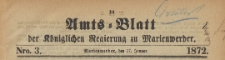 Amts-Blatt der Königlichen Regierung zu Marienwerder für das Jahr, 1872.01.17 nr 3