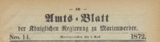 Amts-Blatt der K&ouml;niglichen Regierung zu Marienwerder f&uuml;r das Jahr, 1872.04.03 nr 14