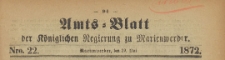 Amts-Blatt der Königlichen Regierung zu Marienwerder für das Jahr, 1872.05.29 nr 22