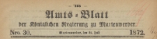 Amts-Blatt der Königlichen Regierung zu Marienwerder für das Jahr, 1872.07.24 nr 30