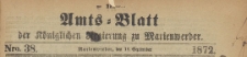 Amts-Blatt der Königlichen Regierung zu Marienwerder für das Jahr, 1872.09.18 nr 38