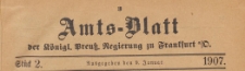 Amts-Blatt der K&ouml;niglichen Preussischen Regierung zu Frankfurth an der Oder, 1907.01.09 nr 2