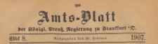 Amts-Blatt der Königlichen Preussischen Regierung zu Frankfurth an der Oder, 1907.02.20 nr 8