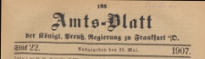 Amts-Blatt der Königlichen Preussischen Regierung zu Frankfurth an der Oder, 1907.05.29 nr 22