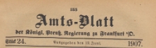 Amts-Blatt der Königlichen Preussischen Regierung zu Frankfurth an der Oder, 1907.06.12 nr 24