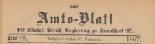 Amts-Blatt der Königlichen Preussischen Regierung zu Frankfurth an der Oder, 1907.11.27 nr 48