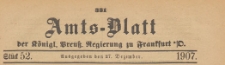 Amts-Blatt der Königlichen Preussischen Regierung zu Frankfurth an der Oder, 1907.12.27 nr 52