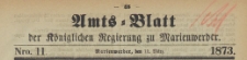 Amts-Blatt der Königlichen Regierung zu Marienwerder für das Jahr, 1873.03.12 nr 11