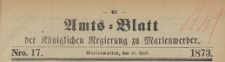 Amts-Blatt der Königlichen Regierung zu Marienwerder für das Jahr, 1873.04.23 nr 17