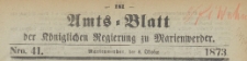 Amts-Blatt der K&ouml;niglichen Regierung zu Marienwerder f&uuml;r das Jahr, 1873.10.08 nr 44