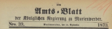 Amts-Blatt der Königlichen Regierung zu Marienwerder für das Jahr, 1873.09.24 nr 39