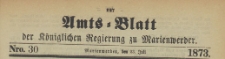 Amts-Blatt der Königlichen Regierung zu Marienwerder für das Jahr, 1873.07.23 nr 30