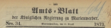 Amts-Blatt der K&ouml;niglichen Regierung zu Marienwerder f&uuml;r das Jahr, 1873.08.20 nr 34