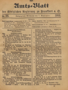 Amts-Blatt der Königlichen Regierung zu Frankfurth an der Oder, 1910.08.24 nr 36