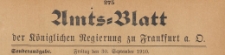 Amts-Blatt der Königlichen Regierung zu Frankfurth an der Oder, 1910.09.30