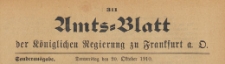 Amts-Blatt der K&ouml;niglichen Regierung zu Frankfurth an der Oder, 1910.10.20