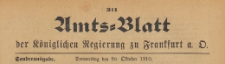 Amts-Blatt der Königlichen Regierung zu Frankfurth an der Oder, 1910.10.20