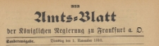 Amts-Blatt der K&ouml;niglichen Regierung zu Frankfurth an der Oder, 1910.11.01