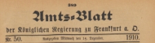 Amts-Blatt der K&ouml;niglichen Regierung zu Frankfurth an der Oder, 1910.12.14 nr 50