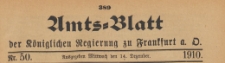 Amts-Blatt der Königlichen Regierung zu Frankfurth an der Oder, 1910.12.14 nr 50