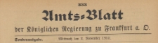 Amts-Blatt der Königlichen Regierung zu Frankfurth an der Oder, 1910.11.02