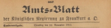 Amts-Blatt der Königlichen Regierung zu Frankfurth an der Oder, 1910.11.22