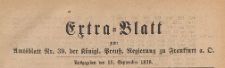 Extra=Blatt zum Amtsblatt nr 39.der K&ouml;niglichen Preussischen Regierung zu Frankfurth an der Oder, 1878.09.25