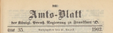 Amts-Blatt der Königlichen Preussischen Regierung zu Frankfurth an der Oder, 1902.08.27 nr 35