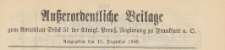 Ausserodentlische Beilage zum Amtsblatt St&uuml;d 51 der K&ouml;niglichen Preussischen Regierung zu Frankfurth an der Oder, 1902.12.17