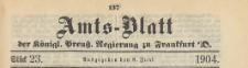 Amts-Blatt der K&ouml;niglichen Preussischen Regierung zu Frankfurth an der Oder, 1904.06.08 nr 23