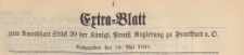 Extra=Blatt zum Amtsblatt Stüd 20 der Königlichen Preussischen Regierung zu Frankfurth an der Oder, 1904.05.18