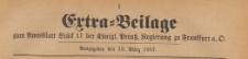 Extra=Beilage zum Amtsblatt Stück 11 der Königlichen Preussischen Regierung zu Frankfurth an der Oder, 1907.03.13