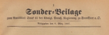 Sonder=Beilage zum Amtsblatt Stück 10 der Königlichen Preussischen Regierung zu Frankfurth an der Oder, 1907.03.06