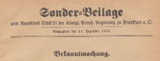 Sonder=Beilage zum Amtsblatt St&uuml;ck 51 der K&ouml;niglichen Preussischen Regierung zu Frankfurth an der Oder, 1908.12.16