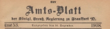 Amts-Blatt der K&ouml;niglichen Preussischen Regierung zu Frankfurth an der Oder, 1908.12.30 nr 53