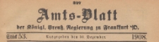 Amts-Blatt der Königlichen Preussischen Regierung zu Frankfurth an der Oder, 1908.12.30 nr 53