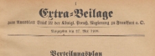 Extra=Beilage zum Amtsblatt St&uuml;ck 22 der K&ouml;niglichen Preussischen Regierung zu Frankfurth an der Oder, 1908.05.27