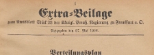 Extra=Beilage zum Amtsblatt Stück 22 der Königlichen Preussischen Regierung zu Frankfurth an der Oder, 1908.05.27