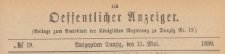Oeffentlicher Anzeiger : Beilage zum Amts-blatt der Königlichen Regierung zu Danzig, 1899.05.13 nr 19