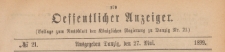 Oeffentlicher Anzeiger : Beilage zum Amts-blatt der Königlichen Regierung zu Danzig, 1899.05.27 nr 21