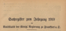 Amts-Blatt der K&ouml;niglichen Regierung zu Frankfurth an der Oder, 1910, Register