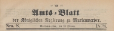 Amts-Blatt der Königlichen Regierung zu Marienwerder für das Jahr, 1878.02.20 nr 8